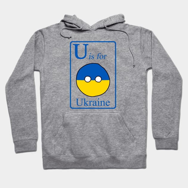 U is for Ukraineball Hoodie by PVVD